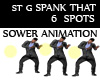 ST G SPANK THAT 6 Spots