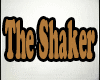 The Shaker - Agaiinst Me