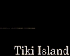  !!A!! Tiki Island 
