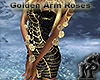 Golden Arm Roses Femme