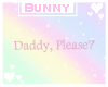 Daddy,Please? (Headsign)