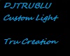 My Custom Light