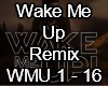 Wake Me Up Remix