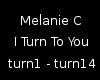 [DT] Melanie C - I Turn