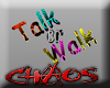 C| Derv.Talk or Walk