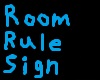 room rules sign