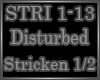 Disturbed - Stricken 1/2