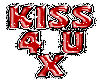 Kiss 4 U