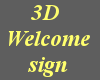 3D Welcome Sign Daycare