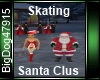 [BD] Skating Santa Clus