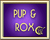 PUP & ROX