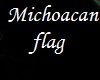 MICHOACAN (FLAG) MEXICO
