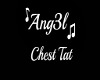 [F] Ang3l Chest Tat