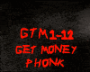 PHONK-GET MONEY
