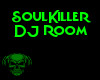 SoulKill3r DJ Room