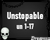 💀 Unstopable[un 1-17]