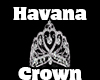 Havana Crown