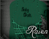 *R* Baby Doll Green