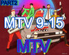 MTV PART2