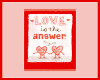 Love Is The Answer 