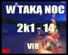  W TAKĄ NOC