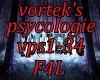 vortek's-psycologie-pt2