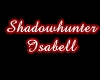 Schadowhunter Isabell