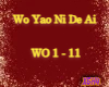 Wo Yao Ni De Ai - Remix