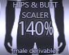 Hips & Butt Scaler 140%
