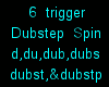 {LA} 6 Trig Dubstep spin