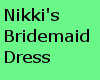 Nikki's Bridemaid Dress