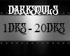 |D| DarkSouLs