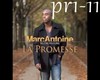 Marc Antoine La promesse