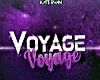 Voyage Voyage 2020