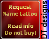 Request name tattoo info