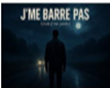 Jme barre pas (mais jme
