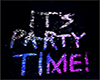Its party time neon sign