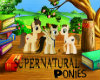 Supernatural Ponies