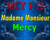 Madame Monsieur Mercy