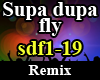 Supadupafly Remix