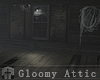 The Gloomy Attic