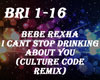 Bebe R - Stop Drinking
