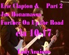 Bonamassa & Clapton Pt 2
