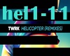 Helicopter Remix