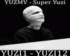 YUZ - Super Yuzi