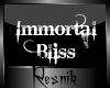 [W] Immortal Bliss