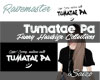 Tumatae Pa|Headsign