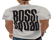 BOSSIN SHIRT