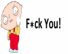 Stewie Griffin"F*ck You"