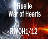 ruelle war of hearts